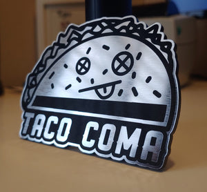 Taco Coma Vehicle Badge