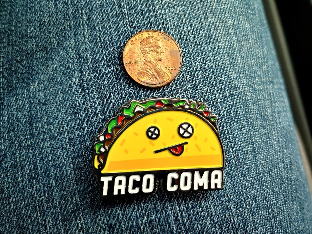 Taco Coma Pin-atch